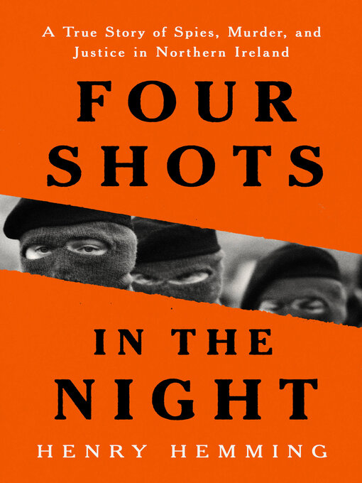 Title details for Four Shots in the Night by Henry Hemming - Wait list